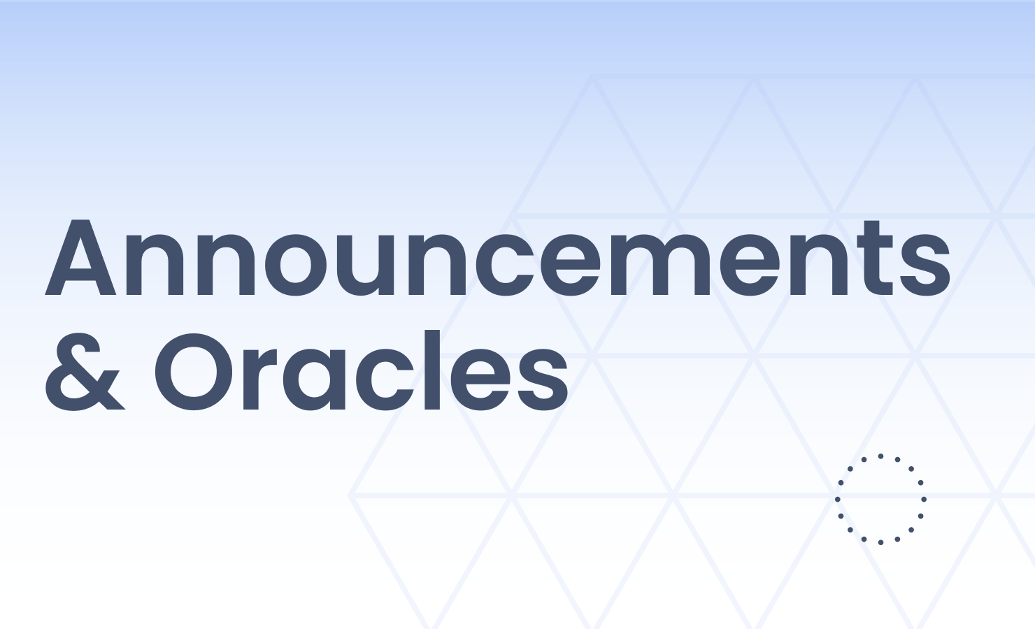Announcements and Oracles