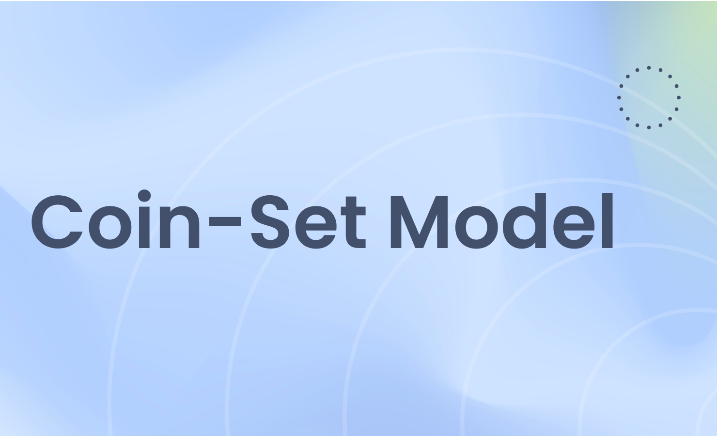Coin-Set Model