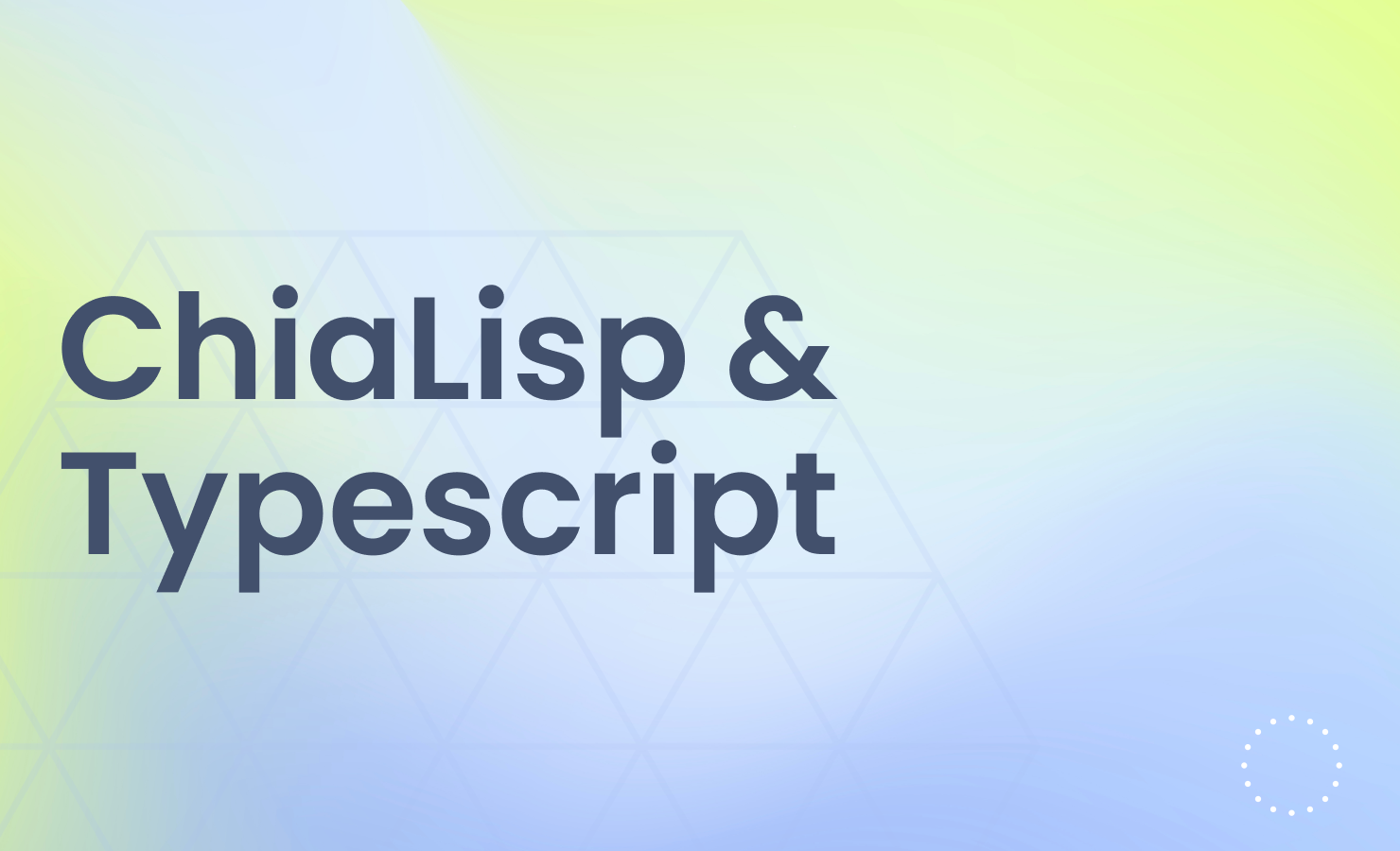 Chialisp and Typescript